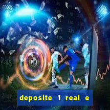 deposite 1 real e ganhe 10